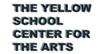 The Yellow School Center for the ARTS